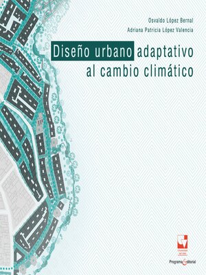 cover image of Diseño urbano adaptativo al cambio climático